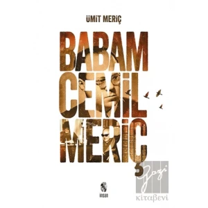 Babam Cemil Meriç (Ciltli)