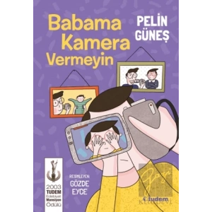 Babama Kamera Vermeyin