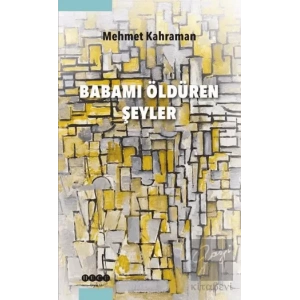 Babamı Öldüren Şeyler