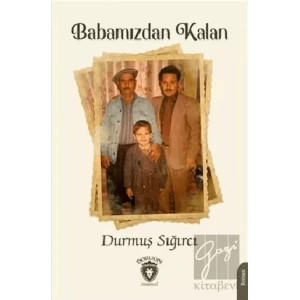 Babamızdan Kalan