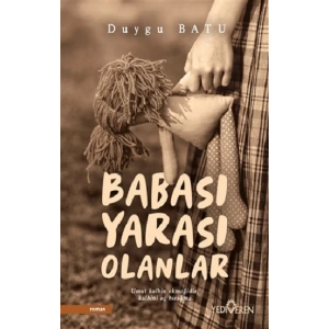 Babası Yarası Olanlar