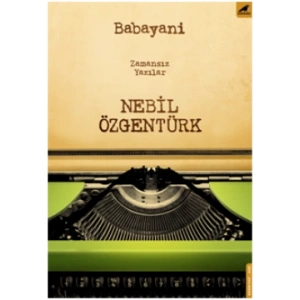 Babayani (Zamansız Yazılar)