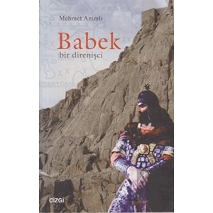 Babek Bir Direnişci