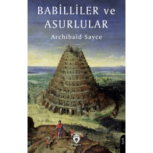 Babilliler ve Asurlular