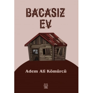 Bacasız Ev
