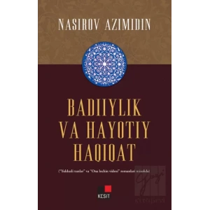 Badiiylik Va Hayotıy Haqiqat