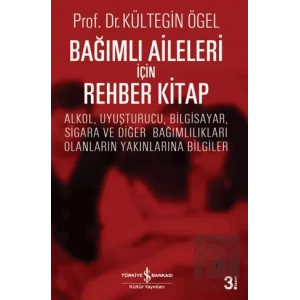 Bağımlı Aileleri İçin Rehber Kitap