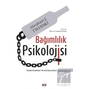 Bağımlılık Psikolojisi