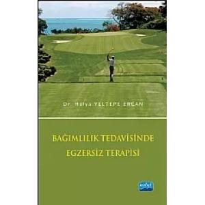 Bağımlılık Tedavisinde Egzersiz Terapisi