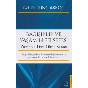 Bağışıklık ve Yaşamın Felsefesi