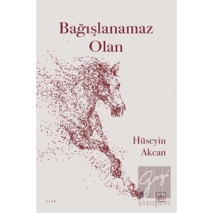 Bağışlanamaz Olan