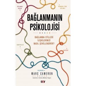 Bağlanmanın Psikolojisi