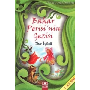 Bahar Perisi’nin Gezisi