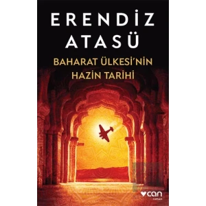 Baharat Ülkesinin Hazin Tarihi