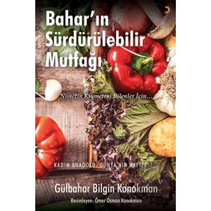 Bahar’ın Sürdürülebilir Mutfağı