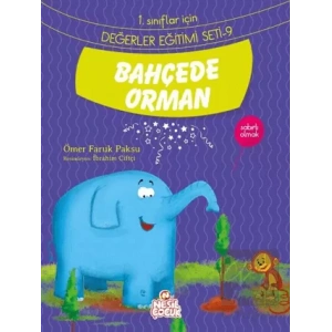 Bahçede Orman - Değerler Eğitimi Seti 9