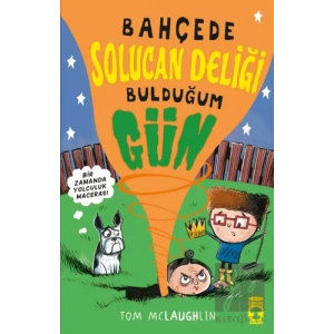 Bahçede Solucan Deliği Bulduğum Gün