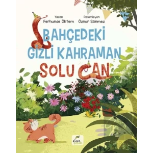 Bahçedeki Gizli Kahraman