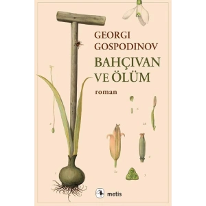 Bahçıvan ve Ölüm