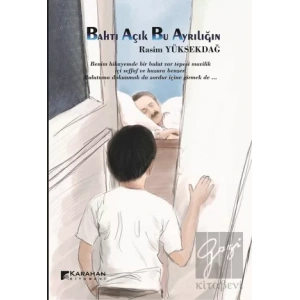 Bahtı Açık Bu Ayrılığın