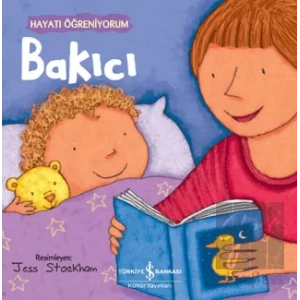 Bakıcı - Hayatı Öğreniyorum