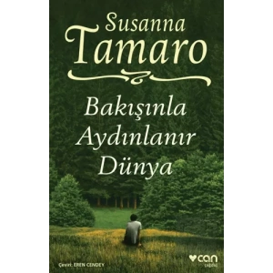 Bakışınla Aydınlanır Dünya