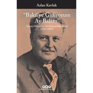 Bakü’ye Gidiyorum Ay Balam