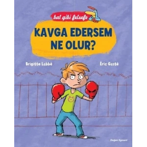 BAL GİBİ FELSEFE 1 KAVGA EDERSEM NE OLUR