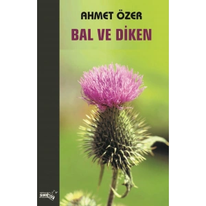 Bal ve Diken