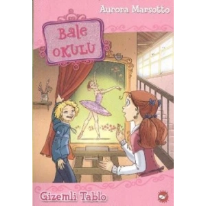 Bale Okulu 5 - Gizemli Tablo