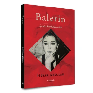 Balerin: İçimin Sandıklarından