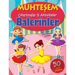 Balerinler - Muhteşem Çıkartmalar ve Aktiviteler
