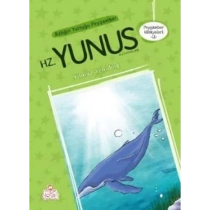 Balığın Yuttuğu Peygamber Hz. Yunus Aleyhisselam