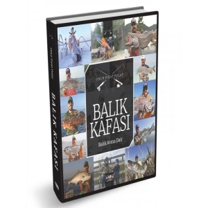 Balık Kafası Balık Avına Dair - Onur Fırat Polat