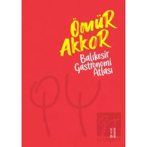 Balıkesir Gastronomi Atlası