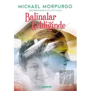 Balinalar Geldiğinde