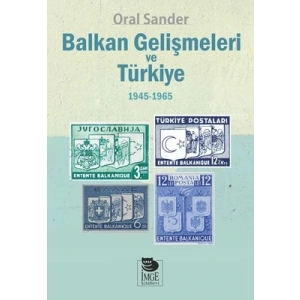 Balkan Gelişmeleri ve Türkiye - (1945-1965)