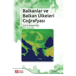 Balkanlar ve Balkan Ülkeleri Coğrafyası
