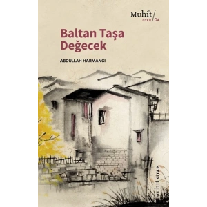 Baltan Taşa değecek