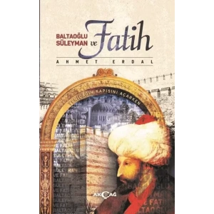 Baltaoğlu Süleyman ve Fatih