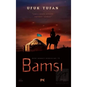 Bamsı - Dede Korkut Romanları 1