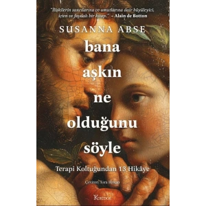 Bana Aşkın Ne Olduğunu Söyle