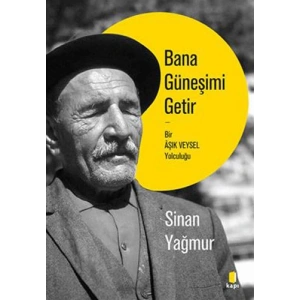 Bana Güneşimi Getir