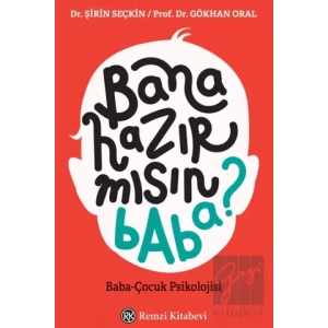 Bana Hazır mısın Baba?