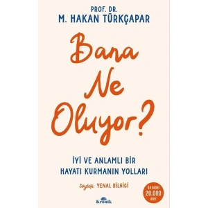 Bana Ne Oluyor ?