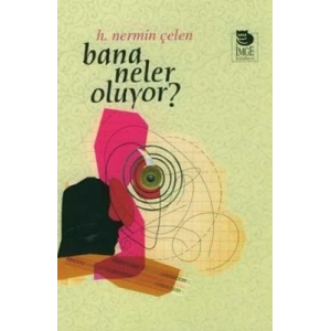 Bana Neler Oluyor?