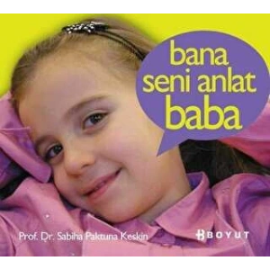 Bana Seni Anlat Baba