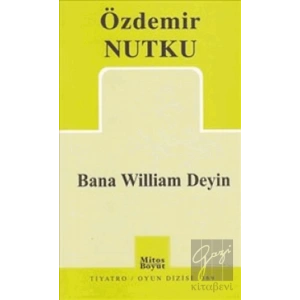 Bana William Deyin