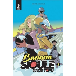 Banana Sioule - Kaos Topu 2. Cilt