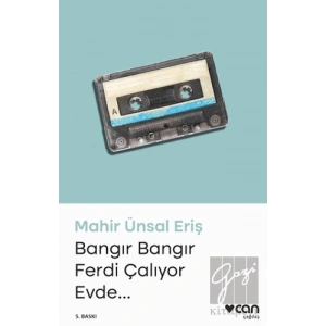 Bangır Bangır Ferdi Çalıyor Evde